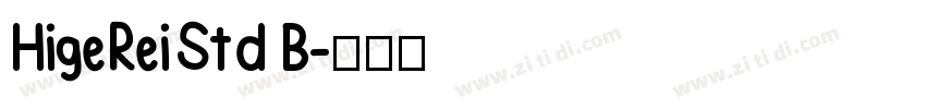 HigeReiStd B字体转换